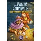Les Voleurs d'Amarynth: La Fortune Sourit aux Audacieux Cover