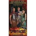 Spartacus: Le Prix du Sang et de la Trahison - Le Loup et les Serpents Cover
