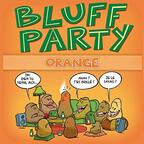 Bluff Party Orange Cover