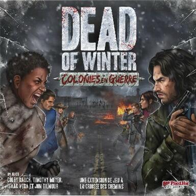 Dead of Winter: Colonies en Guerre