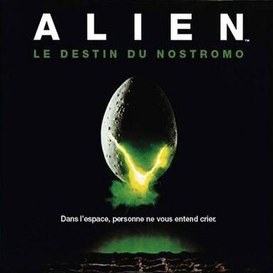 Alien: Le Destin du Nostromo
