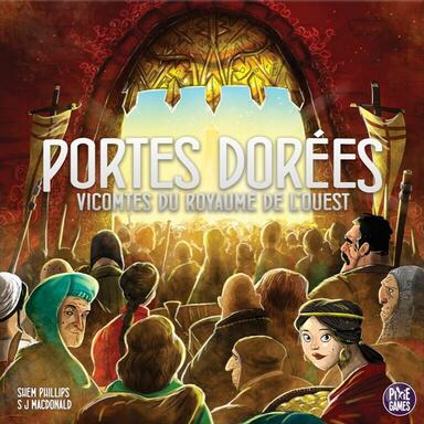 Vicomtes du Royaume de l'Ouest: Portes Dorées