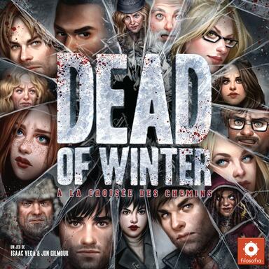 Dead of Winter: A la Croisée des Chemins
