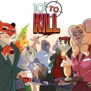 10′ to Kill