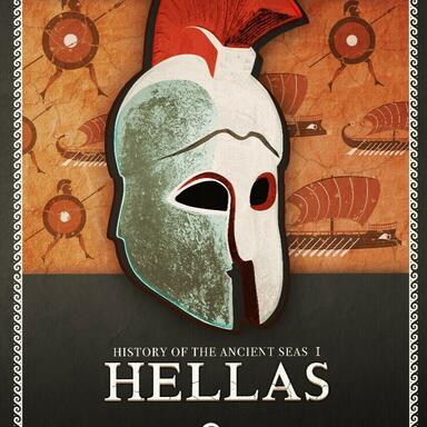History of The Ancient Seas I: Hellas