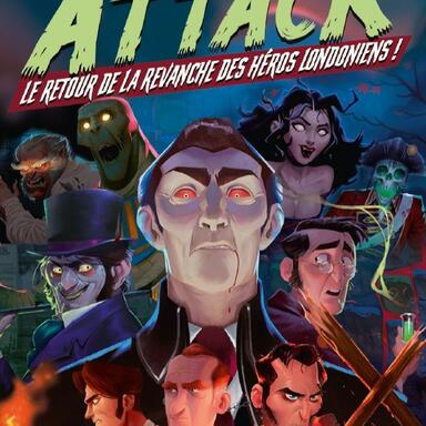 Ze Horror Attack: Le Retour de la Revanche des Héros Londoniens !