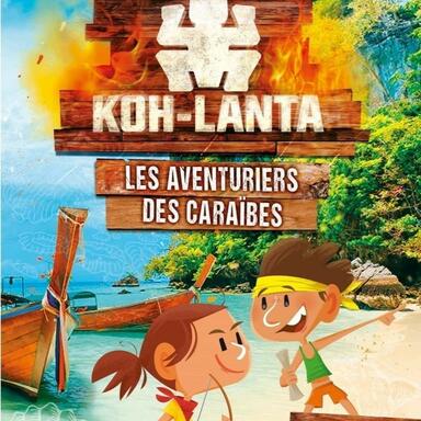 Escape Book: Koh-Lanta - Les Aventuriers des Caraïbes