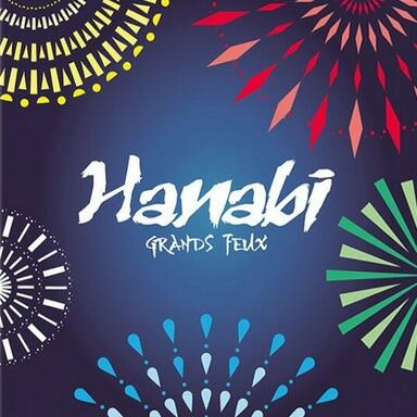 Hanabi: Grands Feux