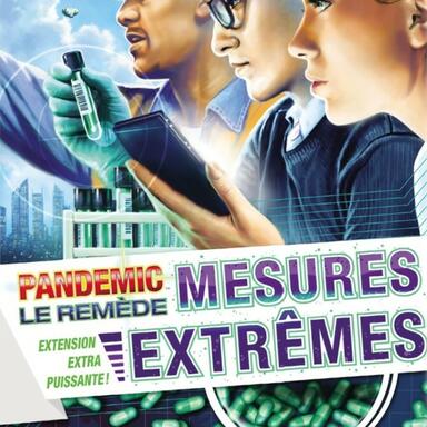 Pandemic: Le Remède - Mesures Extrêmes