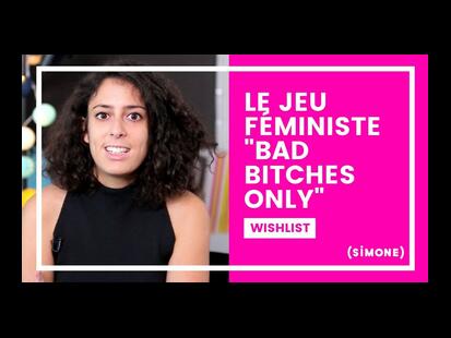 Bad Bitches Only Le Jeu Féministe