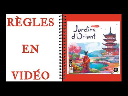 Jardins d'Orient Règle du Jeu
