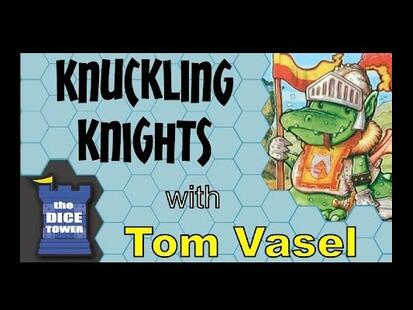 Knuckling Knights Tom Vasel