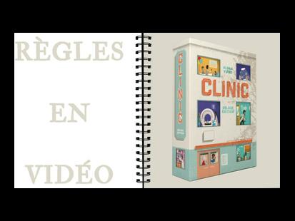Clinic: Deluxe Edition Règle du Jeu
