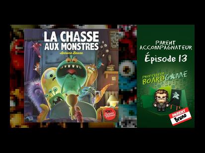 La Chasse aux Monstres Règle et Critique