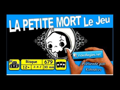 La Petite Mort Vidéo Règle