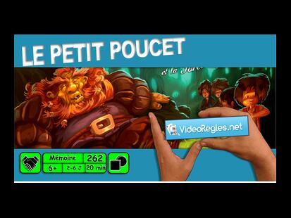 Le Petit Poucet et la Forêt Mystérieuse Vidéo Règle