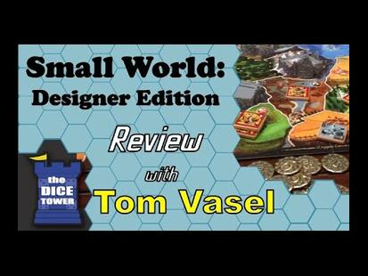 Small World: Designer Edition Tom Vasel