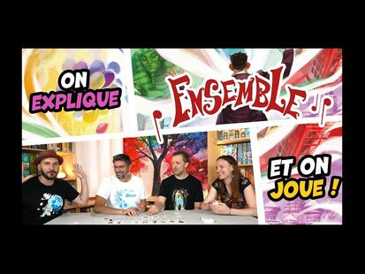 Ensemble Explication et Partie