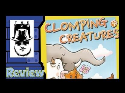 Clomping Creatures Tom Vasel