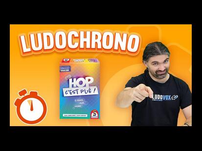 Hop c'est Plié ! Ludochrono