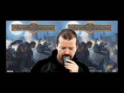 La Nuit des Voleurs Explication Tttv