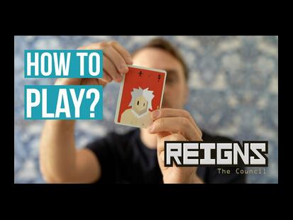 Reigns: The Council How to Play