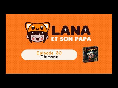 Diamant Lana et son Papa
