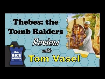 Thebes: The Tomb Raiders Tom Vasel