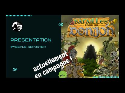 Batailles Pour un Donjon Présentation