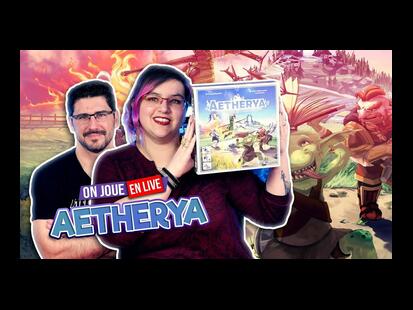 Aetherya Règle et Partie