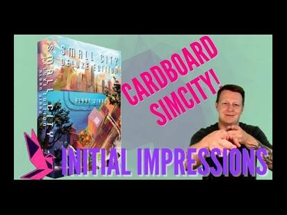Small City: Deluxe Edition Initial Impressions