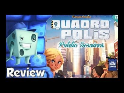 Quadropolis: Public Services Tom Vasel