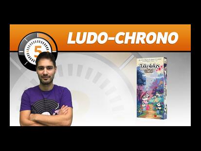 Takenoko: Chibis Ludochrono