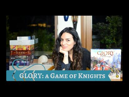 Glory: A Game of Knights How to Play