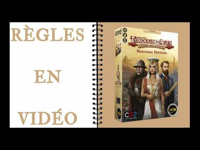 Through the Ages: Nouveaux Horizons Règle