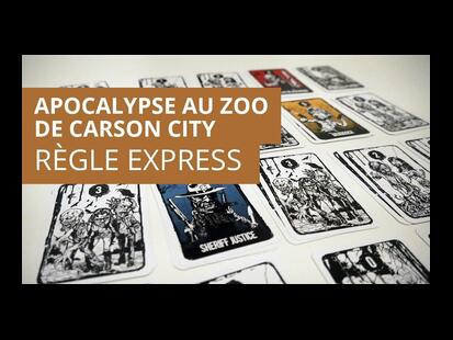 Apocalypse au Zoo de Carson City Règle Express