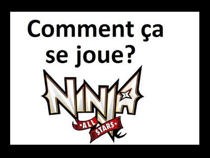 Ninja All-Stars Comment on Joue