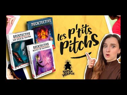 Decktective Les P'tits Pitchs