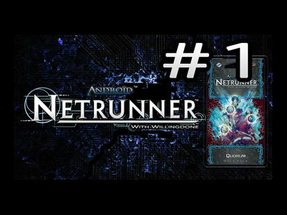 Android: Netrunner - Quorum Youtube Review