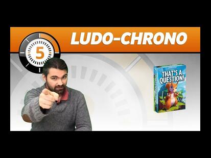 C'est Toute la Question ! Ludochrono
