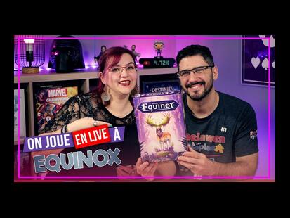 Equinox Règle et Partie