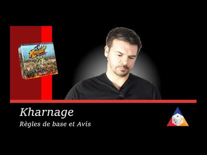 Kharnage Youtube Règle et Critique