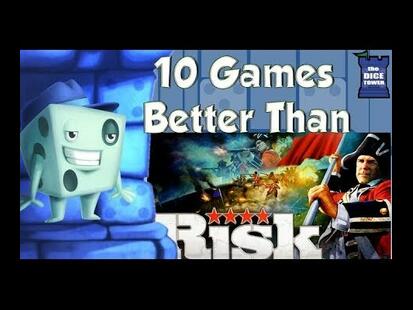 10 Better Games than Risk
