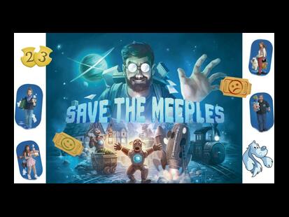 Save the Meeples Youtube Règle