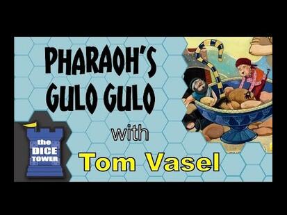 Pharaoh's Gulo Gulo Tom Vasel