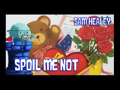 Spoil Me Not! Youtube Review