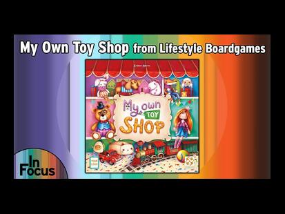 My Own Toy Shop Focus