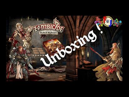 Zombicide: Black Plague Unboxing