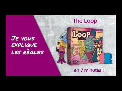 The LOOP Explication des Règles