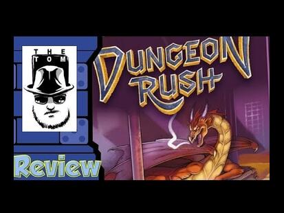 Dungeon Rush Tom Vasel